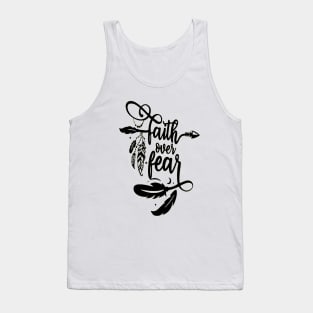 Faith Over Fear Tank Top